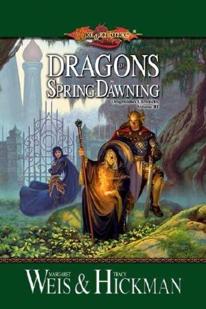 [Dragonlance Universe 03] • Dragonlance #03 · Chronicles 3 - Dragons of Spring Dawning